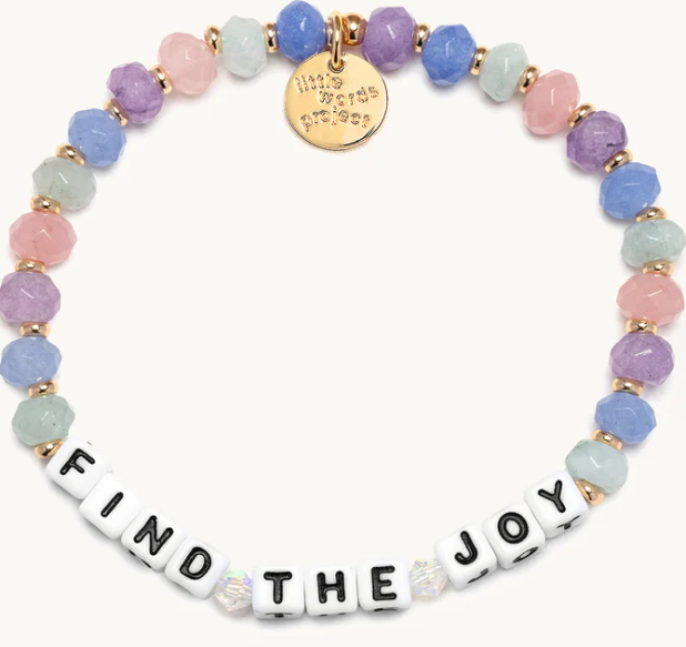 Little Words Project Bracelet S/M - Find the Joy