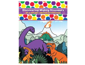Do A Dot Discovering Mighty Dinosaur Activity Book
